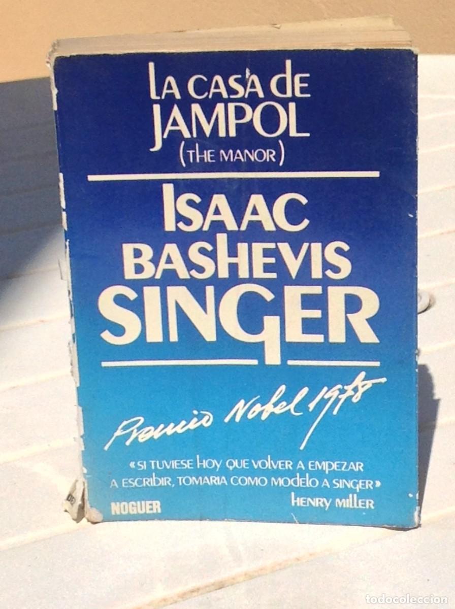 Libros de segunda mano: Isaac Bashevis Singer: La casa de Jampol - Foto 1