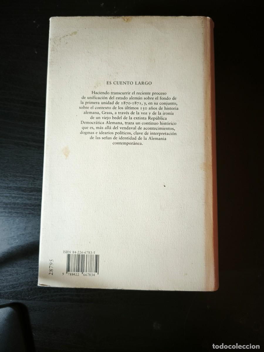 Libros de segunda mano: Es cuento largo - G&uuml;nter Grass - Foto 2