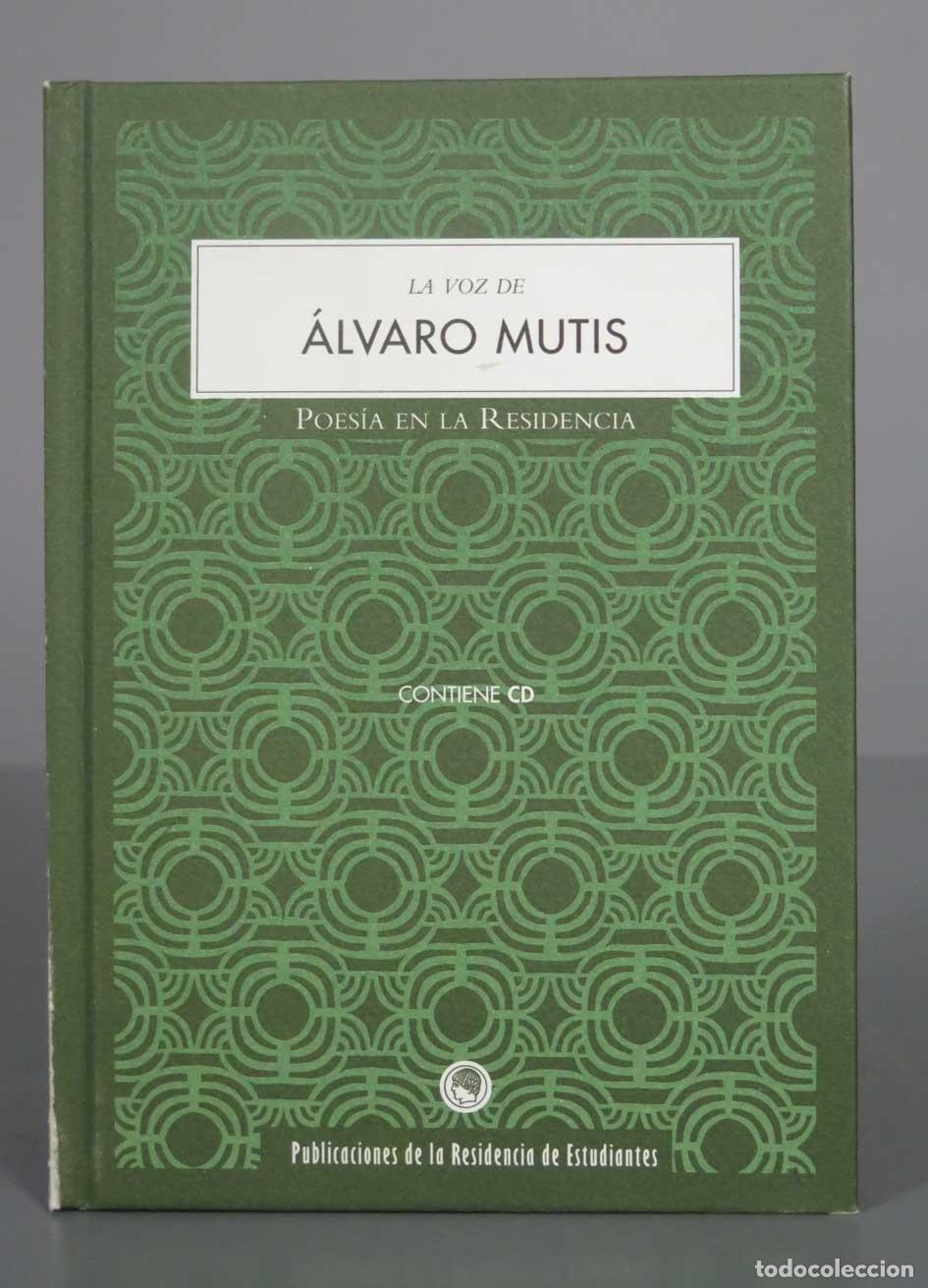 Libri di seconda mano: La voz de &Aacute;lvaro Mutis (Poes&iacute;a en la residencia) &Aacute;lvaro Mutis. CON CD