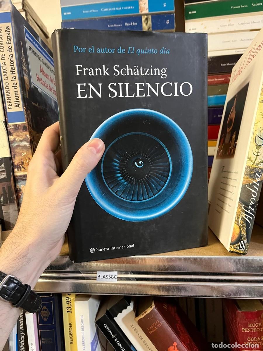 Libros de segunda mano: BLAS58C EN SILENCIO, FRANK SCH&Auml;TZING - Foto 1