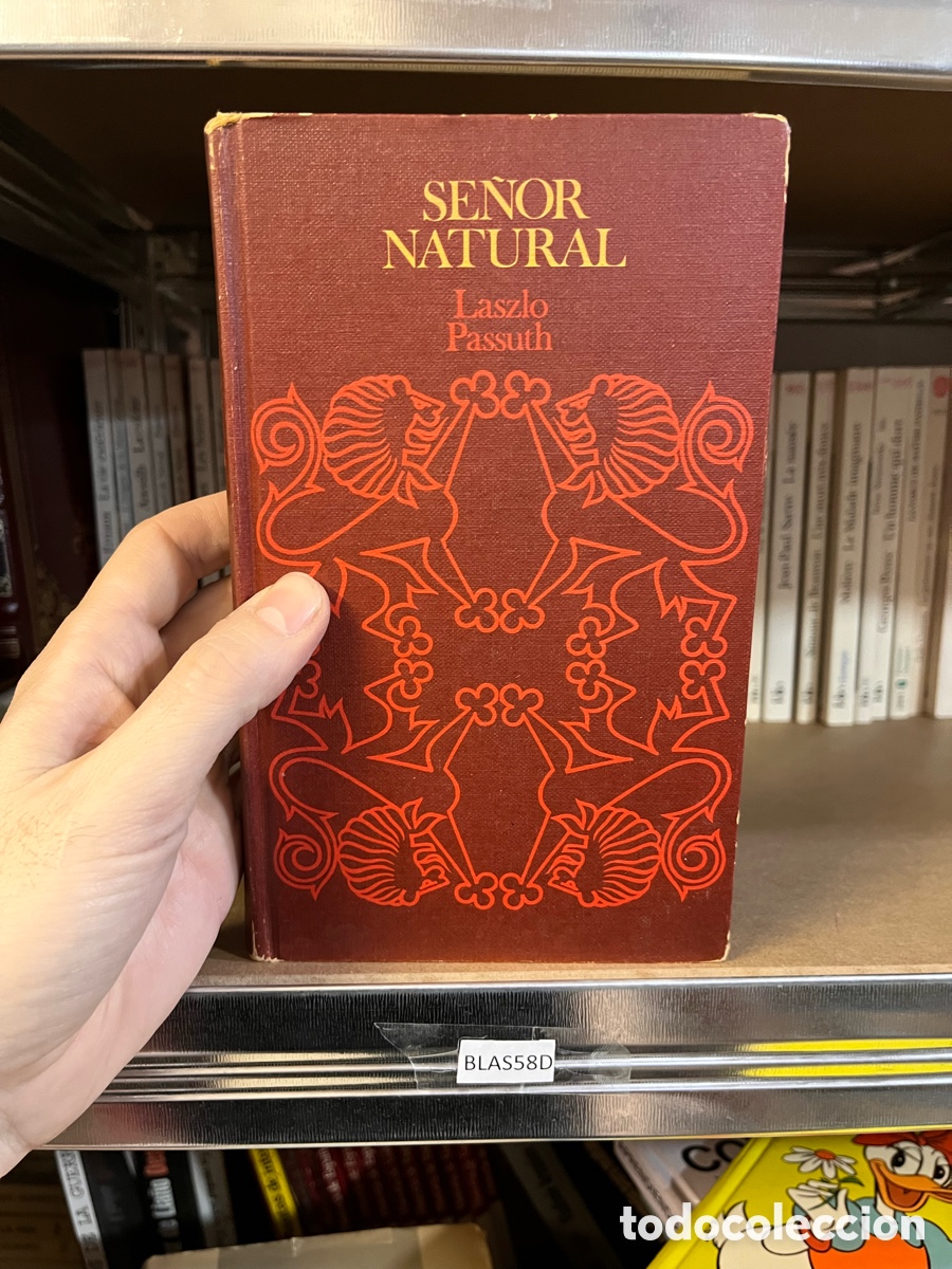 Libros de segunda mano: Blas58D SE&Ntilde;OR NATURAL. LASZLO PASSUTH. CIRCULO DE LECTORES