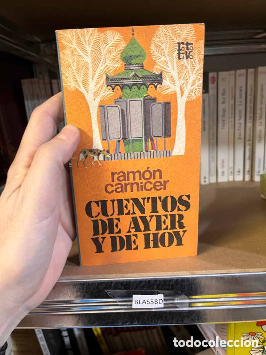 Libri di seconda mano: Blas58D ram&oacute;n carnicer CUENTOS DE AYER Y DE HOY