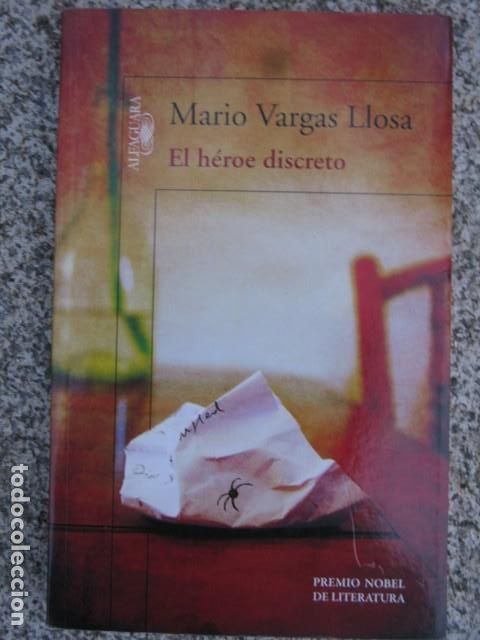 Libros de segunda mano: Mario Vargas Llosa. EL H&Eacute;ROE DISCRETO. - Foto 1