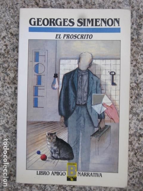 Libros de segunda mano: El proscrito - Georges Simenon - Foto 1