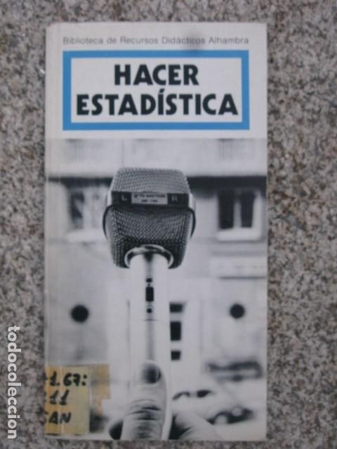 Libros de segunda mano: Hacer estad&iacute;stica. Sanch&iacute;s, Salillas. Biblioteca de recursos did&aacute;cticos Alhambra.