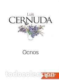 Libros de segunda mano: Luis Cernuda - Ocnos - Foto 1