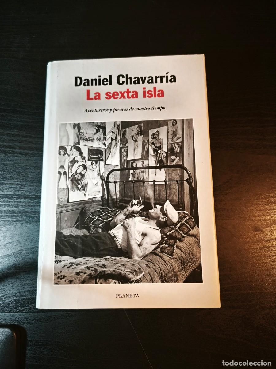 Libros de segunda mano: La sexta isla - Daniel Chavarr&iacute;a - Foto 1
