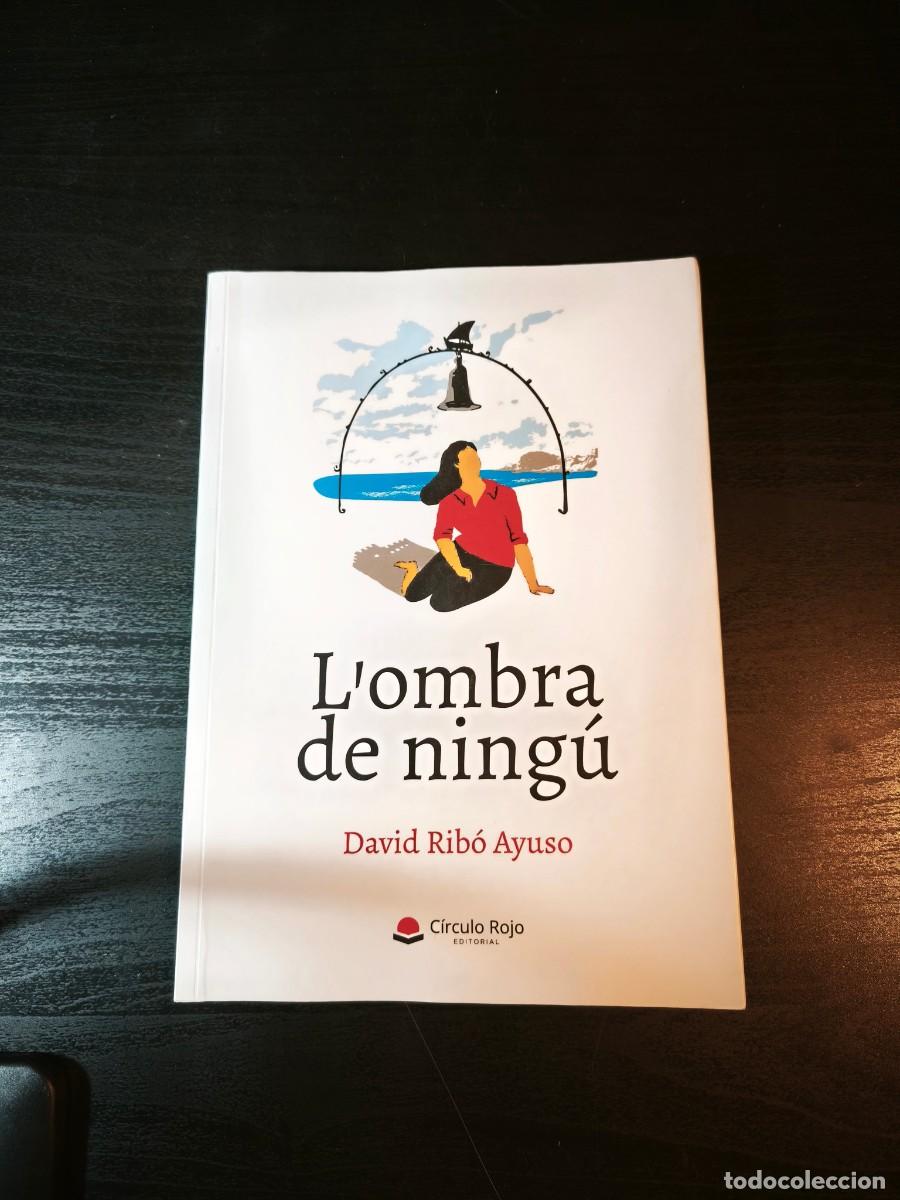 Libri di seconda mano: L'ombra de ning&uacute; - David Rib&oacute; Ayuso
