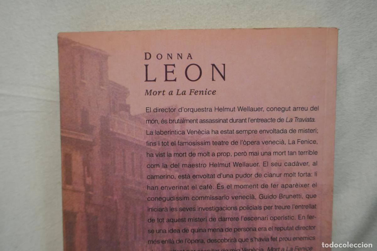 Libros de segunda mano: MORT A LA FENICE - DONNA LEON - EDICIONES 62 (EN CATALAN) - Foto 12