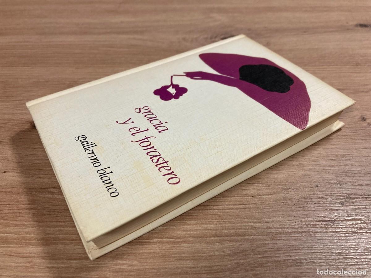 Libros de segunda mano: Gracia y el forastero Guillermo Blanco - Foto 4