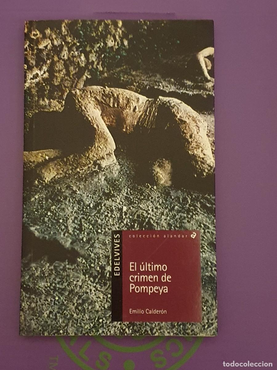 Libri di seconda mano: El ultimo crimen de pompeya estado nuevo ver foto
