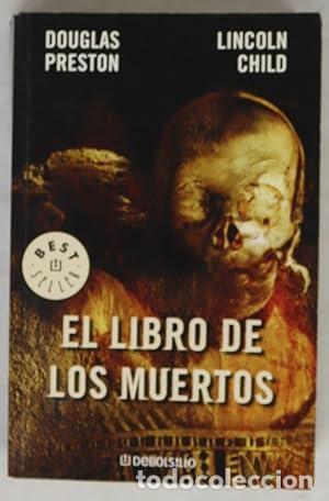 Libros de segunda mano: El libro de los muertos. Douglas Preston - Foto 1