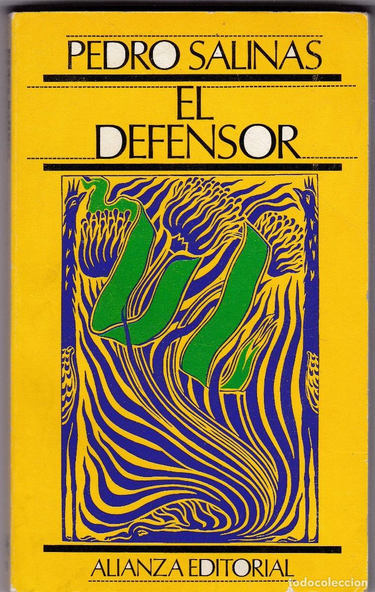 Libros de segunda mano: PEDRO SALINAS - EL DEFENSOR - ALIANZA EDITORIAL 1967 - Foto 1
