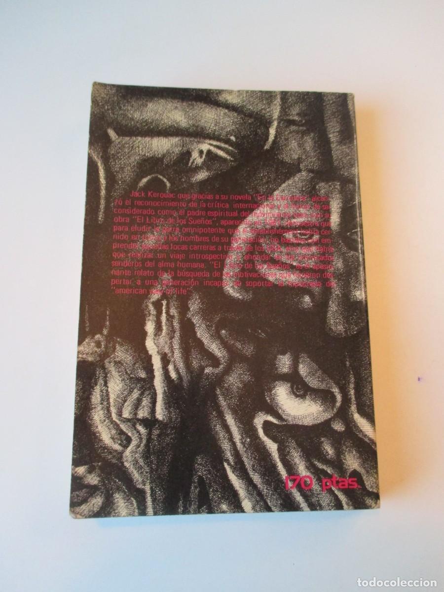 Libros de segunda mano: JACK KEROUAC El libro de los sue&ntilde;os W37467 - Foto 2