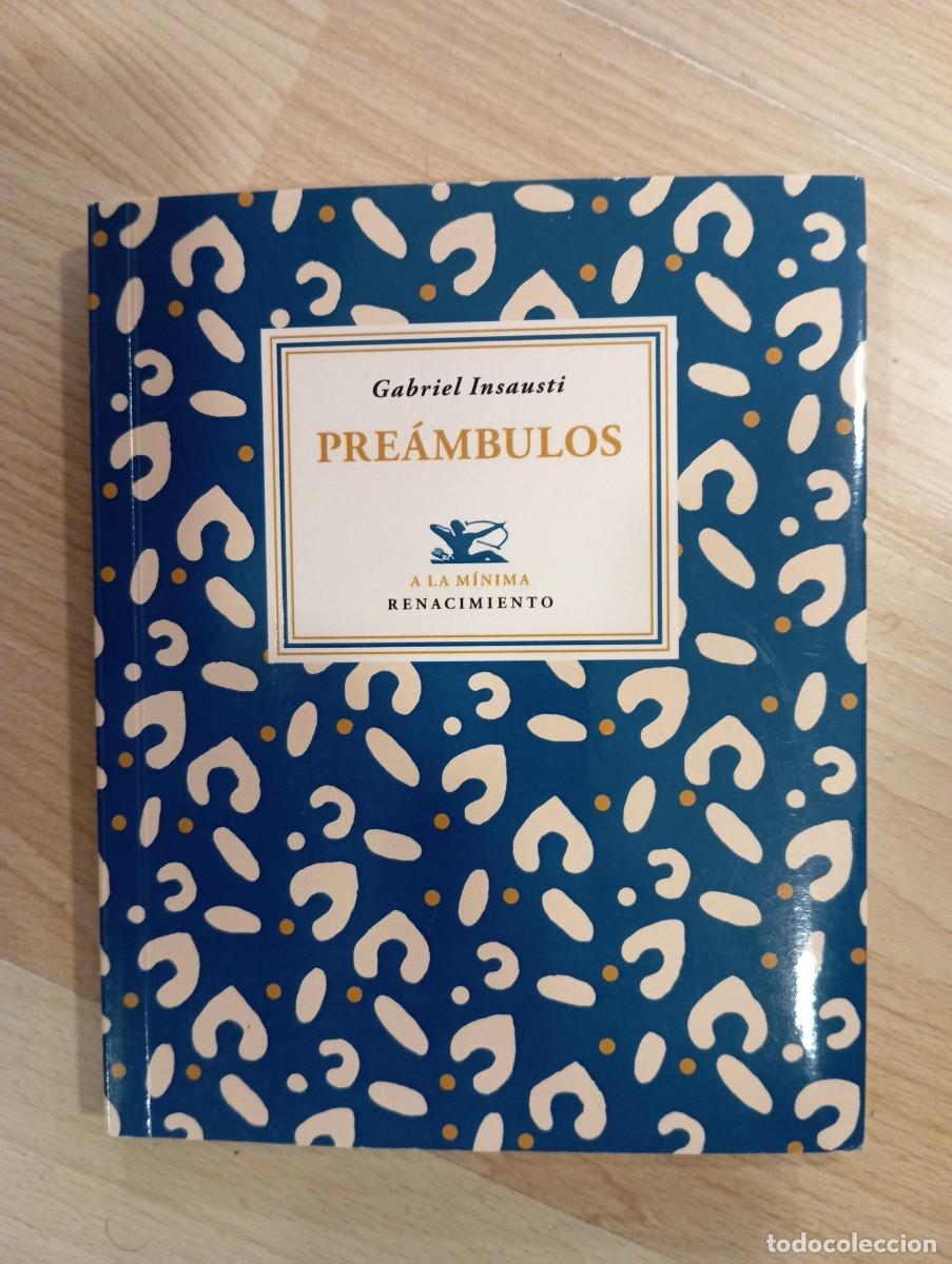 Libros de segunda mano: Pre&aacute;mbulos. Gabriel Insausti - Foto 1
