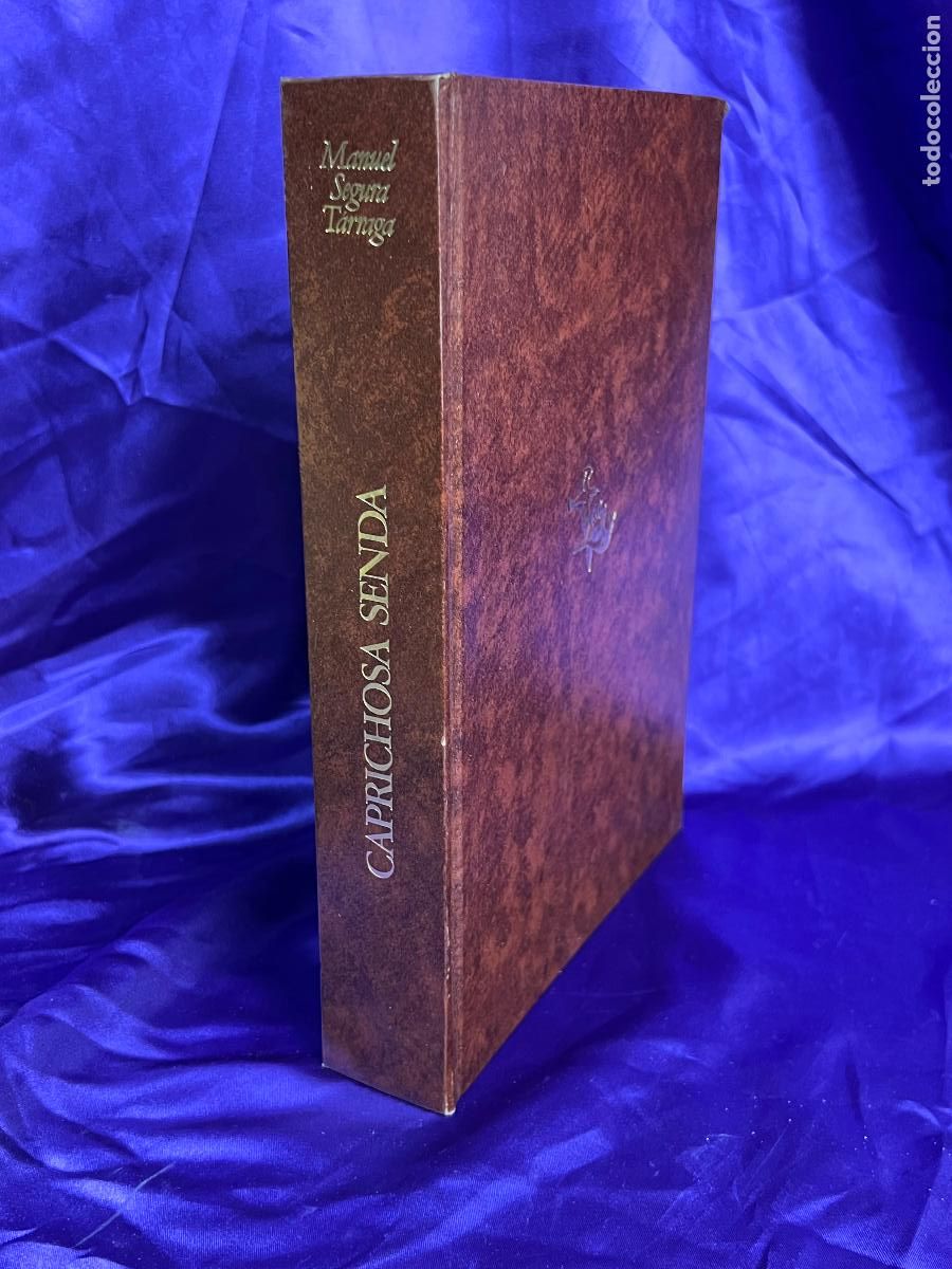 Libros de segunda mano: CAPRICHOSA SENDA MANUEL SEGURA TARREGA MISCELANEA DE VERSOS