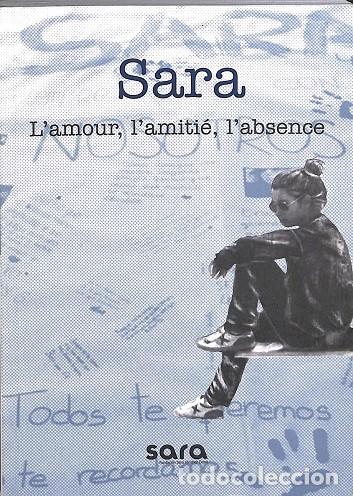Second hand books: SARA L'AMOUR, L'AMITI&Eacute;, L'ABSENCE (FRANC&Eacute;S) - FUNDACI&Oacute;N SARA S&Aacute;NCHEZ COMA - SARA - 2012
