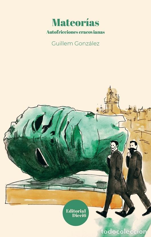 Libri di seconda mano: MATEOR&Iacute;AS - GONZ&Aacute;LEZ NOGUER, GUILLEM - DIECISEIS - 2020