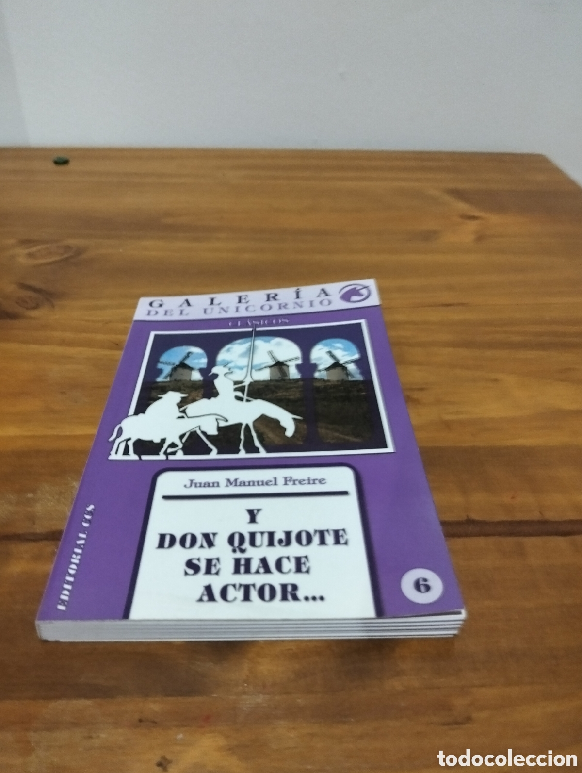 Libros de segunda mano: Juan Manuel Freire y Don Quijote se hace actor