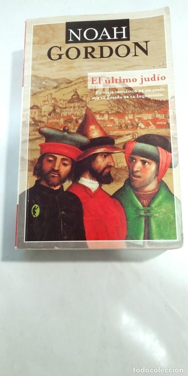 Libros de segunda mano: El &uacute;ltimo jud&iacute;o Noah Gordon - Foto 1