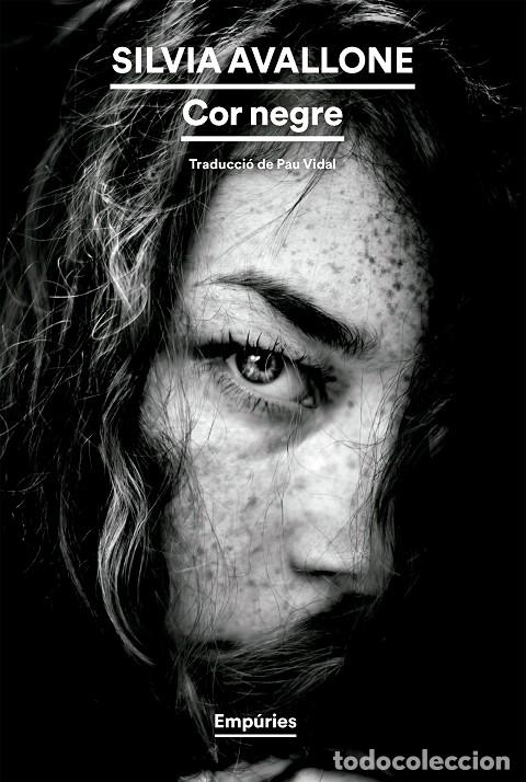 Libri di seconda mano: COR NEGRE - AVALLONE, SILVIA - Emp&uacute;ries Narrativa - 2025