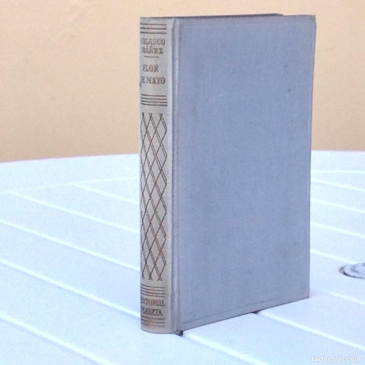 Libros de segunda mano: Blasco Ib&aacute;&ntilde;ez: Flor de Mayo - Foto 1