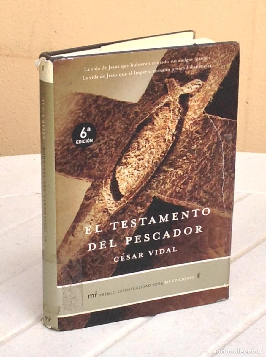 Libros de segunda mano: C&eacute;sar Vidal: El testamento del pescador - Foto 1