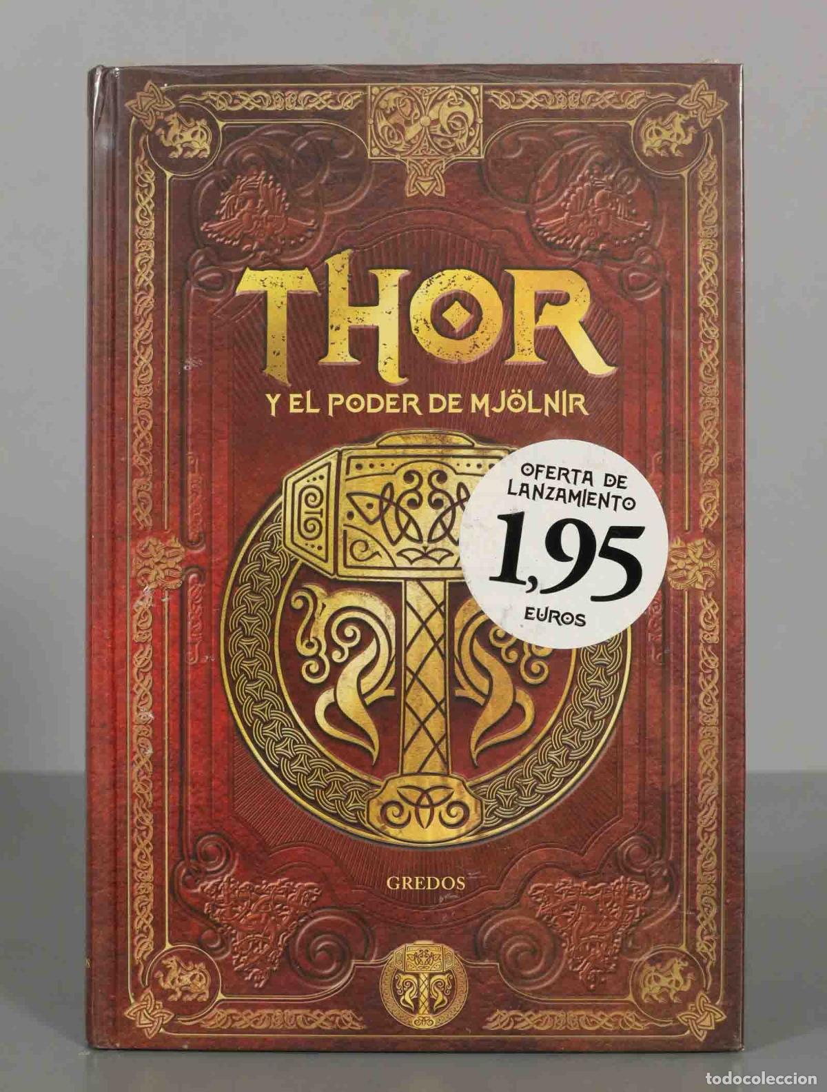 Libri di seconda mano: Thor y el Poder de Mjolnir Varios autores. PRECINTADO
