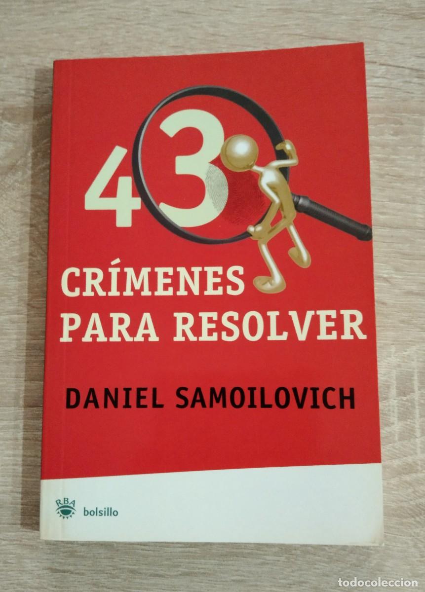Gebrauchte B&uuml;cher: 43 CRIMENES PARA RESOLVER - Daniel Samoilovich