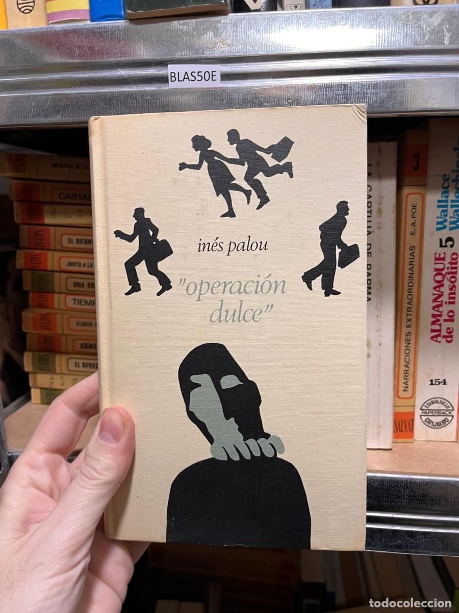 Gebrauchte B&uuml;cher: BLAS50E INES PALOU, OPERACION DULCE