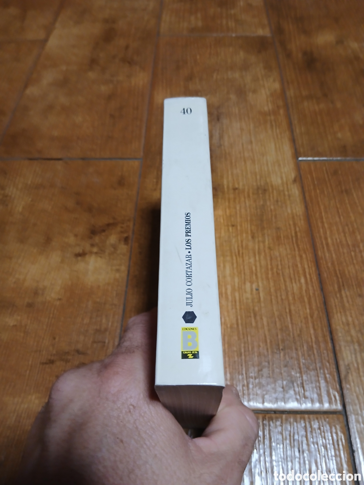 Libros de segunda mano: Libro Los Premios -Julio Cortazar- Ediciones B - Foto 2