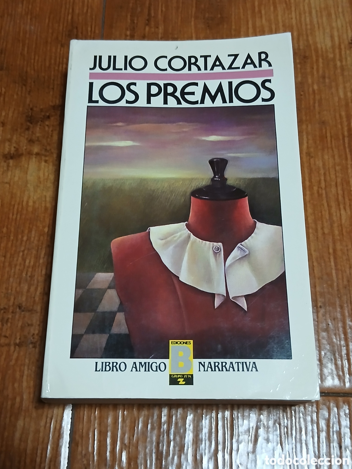 Libros de segunda mano: Libro Los Premios -Julio Cortazar- Ediciones B - Foto 1