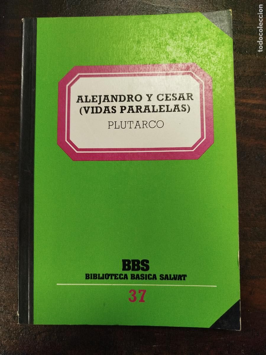 Libros de segunda mano: ALEJANDRO Y C&Eacute;SAR (VIDAS PARALELAS) - PLUTARCO - Foto 1