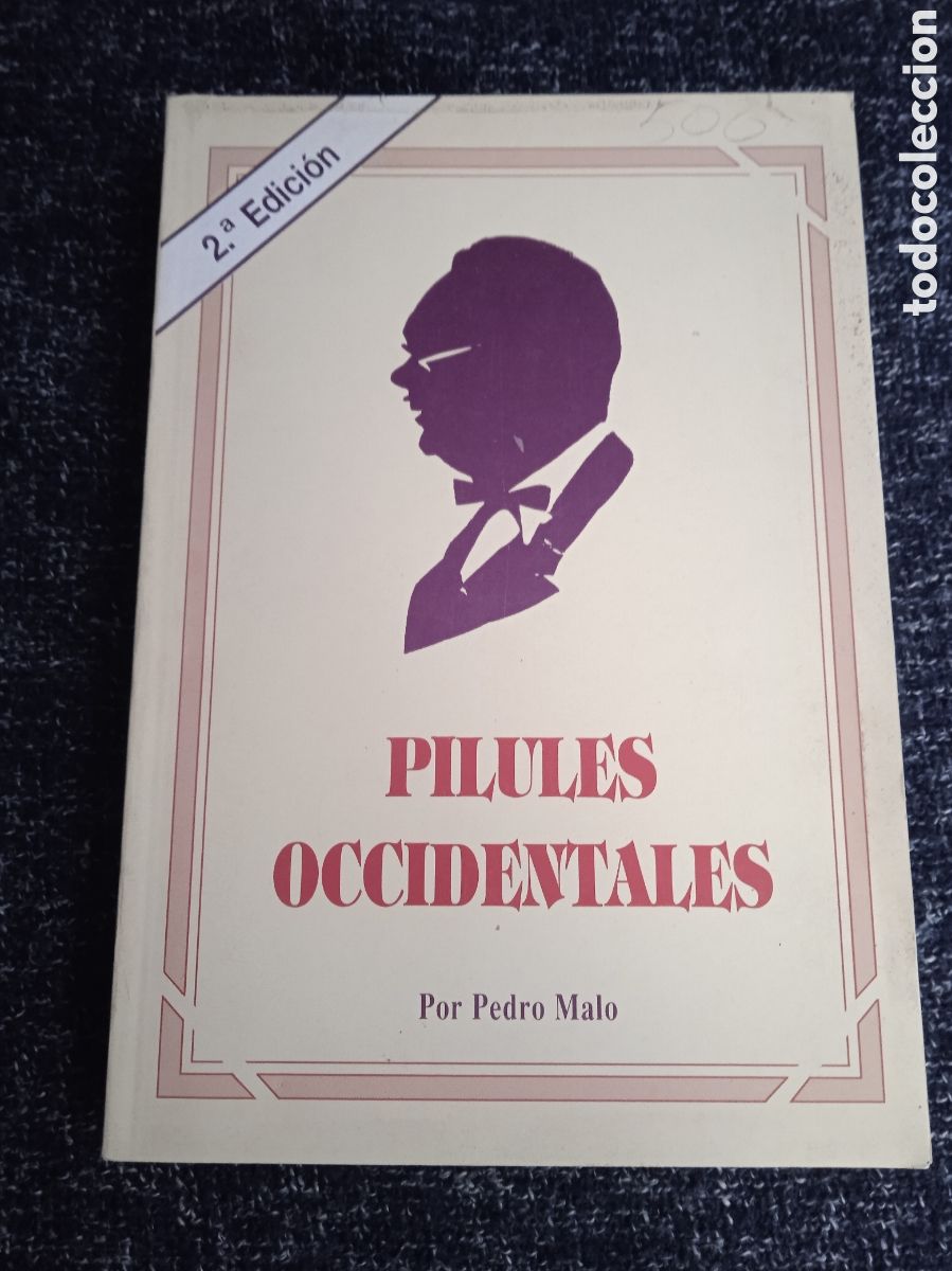 Libros de segunda mano: PILULES OCCIDENTALES. / PEDRO MALO