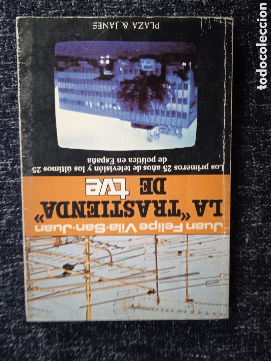 Gebrauchte B&uuml;cher: LA TRASTIENDA DE TVE. / JUAN FELIPE VILA-SAN-JUAN.