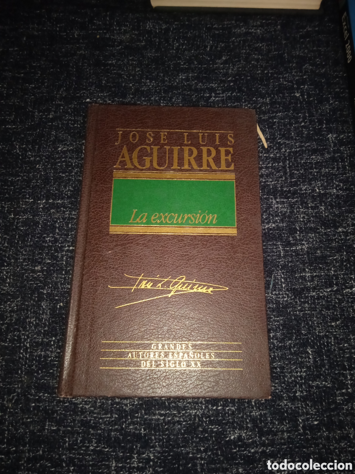 Gebrauchte B&uuml;cher: La excursi&oacute;n / Jose Luis Aguirre