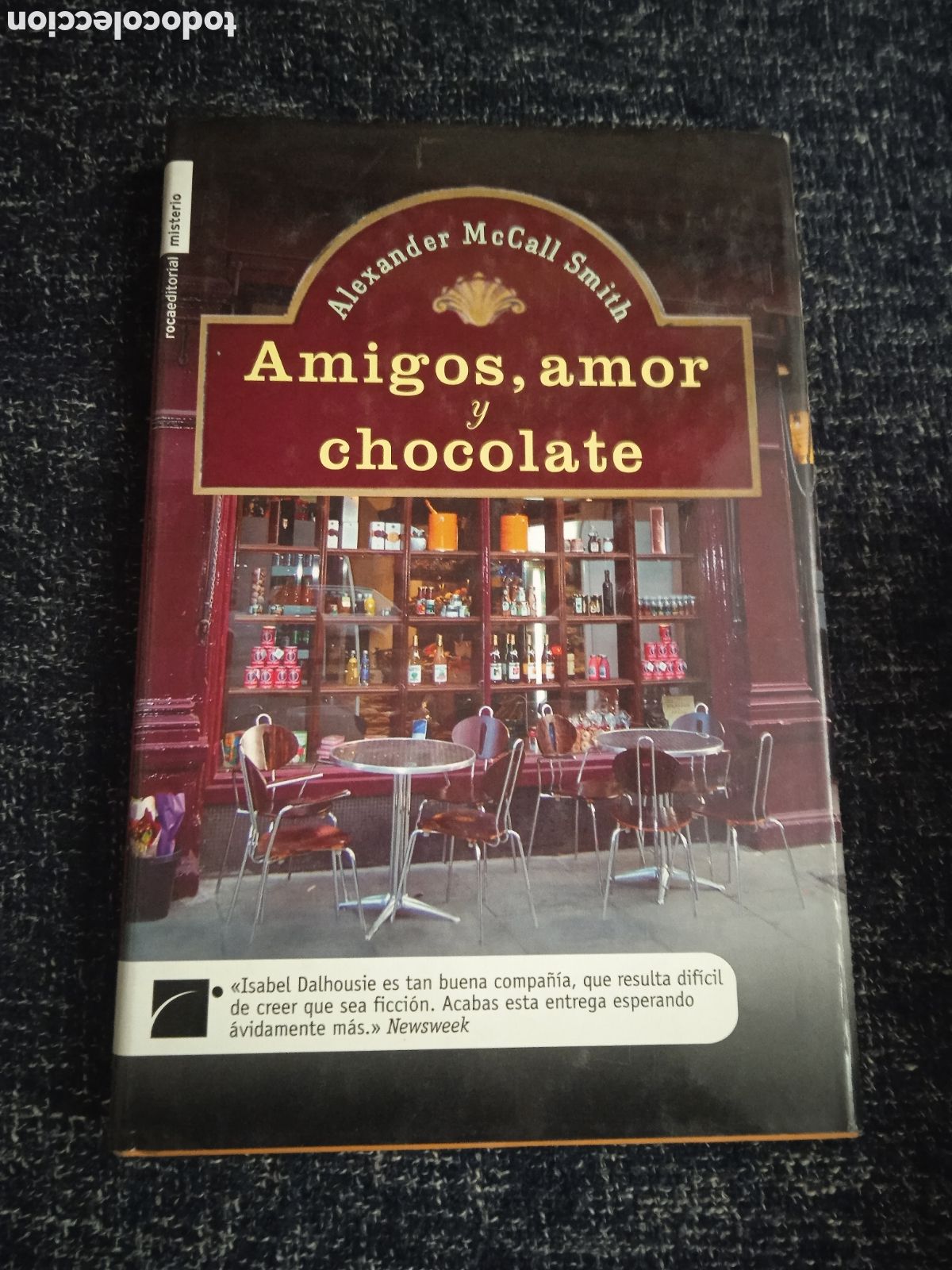 Gebrauchte B&uuml;cher: AMIGOS, AMOR Y CHOCOLATE - ALEXANDER MCCALL SMITH