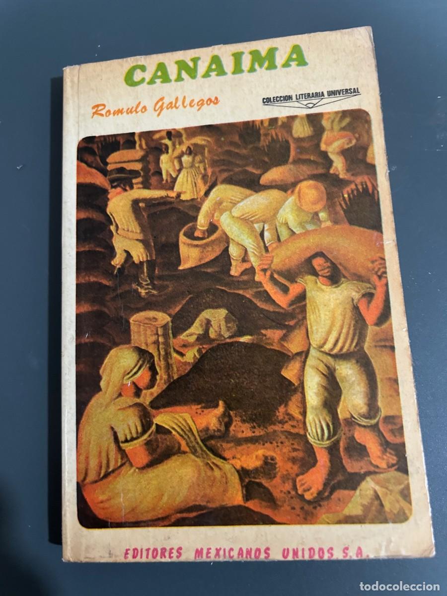 Libros de segunda mano: CANAIMA. ROMULO GALLEGOS. - Foto 1