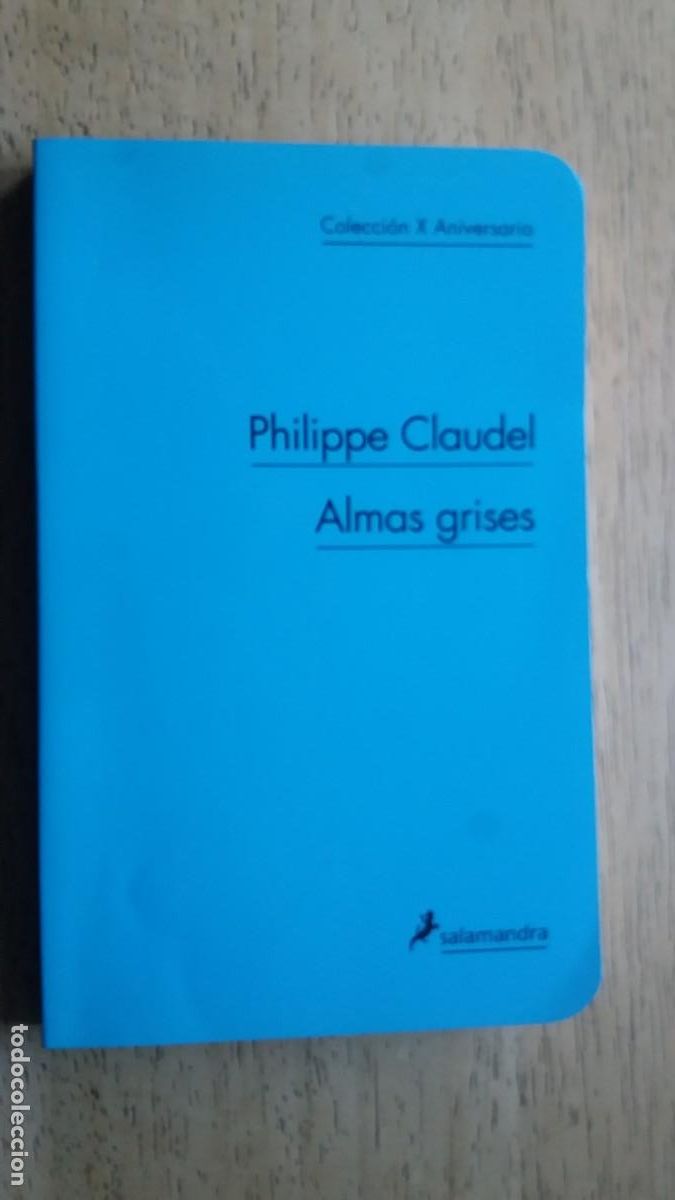 Libros de segunda mano: Almas grises. Philippe Claudel - Foto 1
