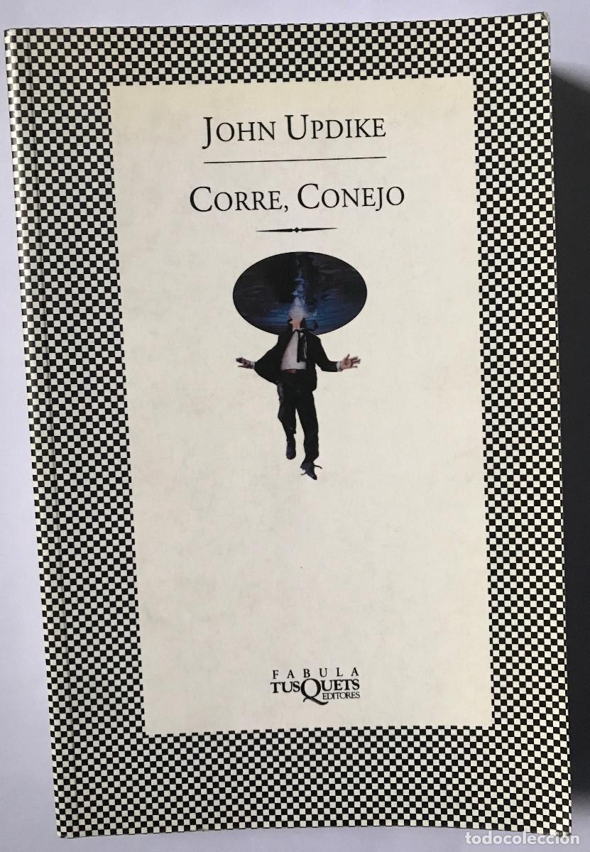 Libros de segunda mano: Corre, Conejo / John Updike. Tusquets - Foto 1