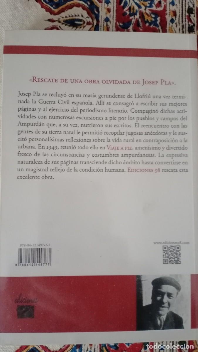 Libros de segunda mano: VIAJE A PIE . JOSEP PLA. EDICIONES 98 - Foto 3