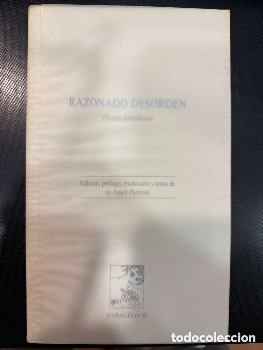 Livres d'occasion: RAZONADO desorden: (Textos surrealistas)