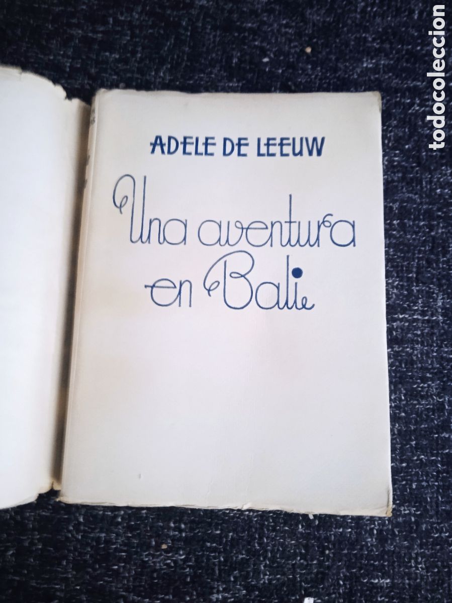 Libri di seconda mano: UNA AVENTURA EN BAL&Iacute;. / ADELE DE LEEUW