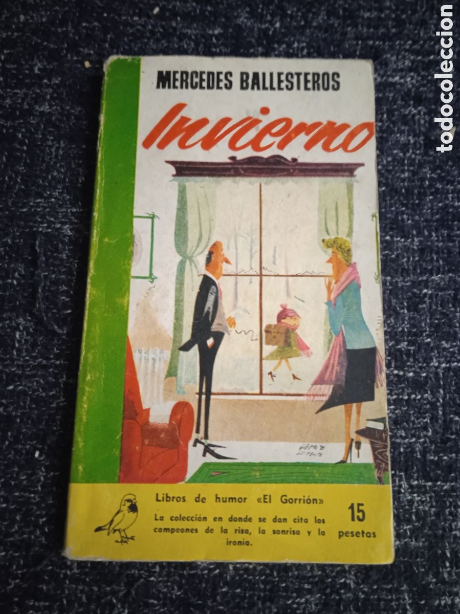 Libros de segunda mano: Invierno / Mercedes Ballesteros - COLECCI&Oacute;N EL GORRI&Oacute;N - HUMOR