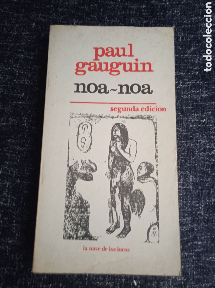 Libri di seconda mano: NOA-NOA / PAUL GAUGUIN -ED. LA NAVE DE LOS LOCOS