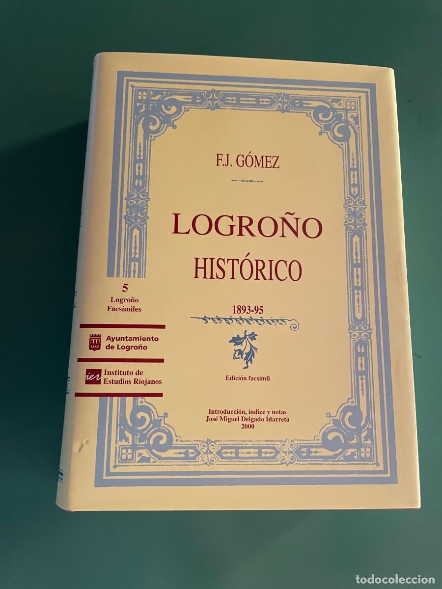 Libros de segunda mano: Logro&ntilde;o Hist&oacute;rico 1893-95 Ed. Facs&iacute;mil - Foto 1