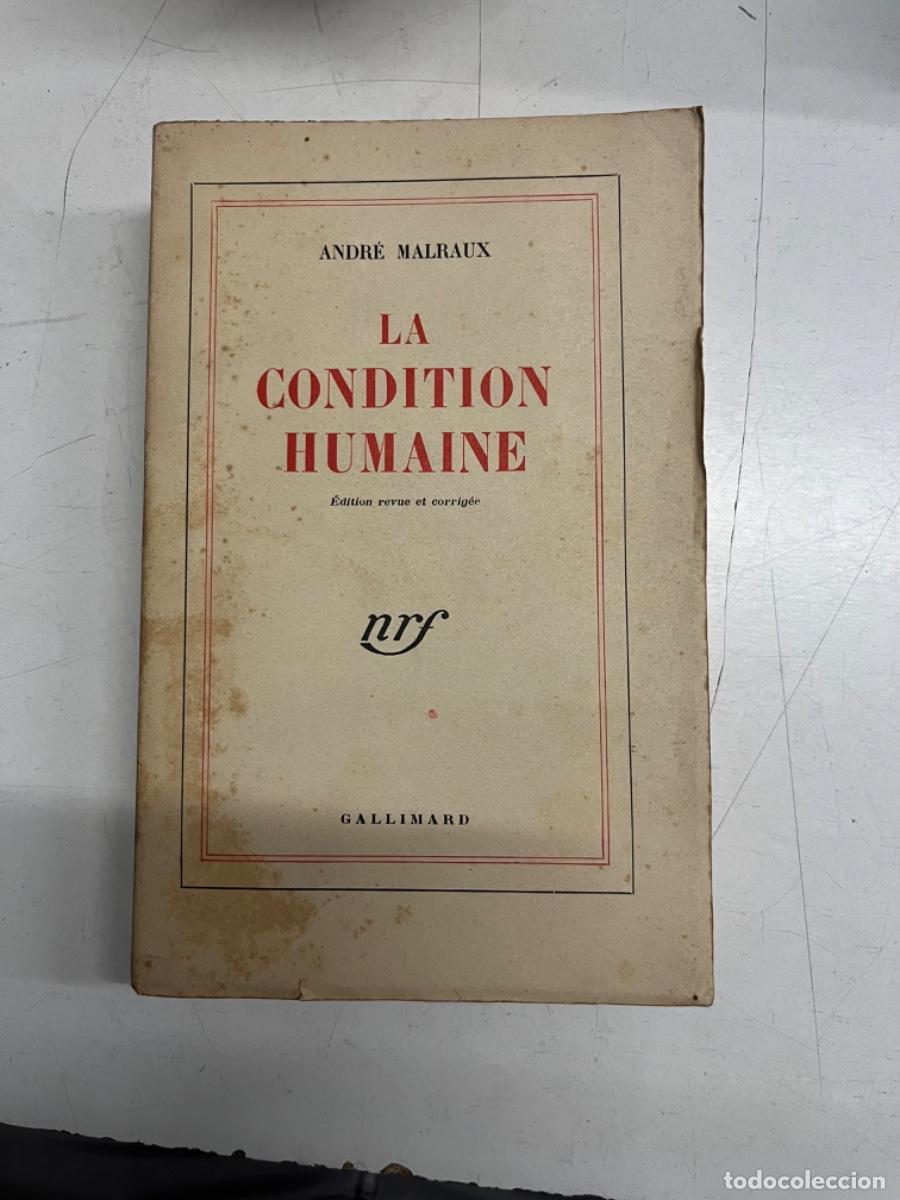 Libros de segunda mano: Malraux, Andr&eacute;.- La condition humaine - Foto 2