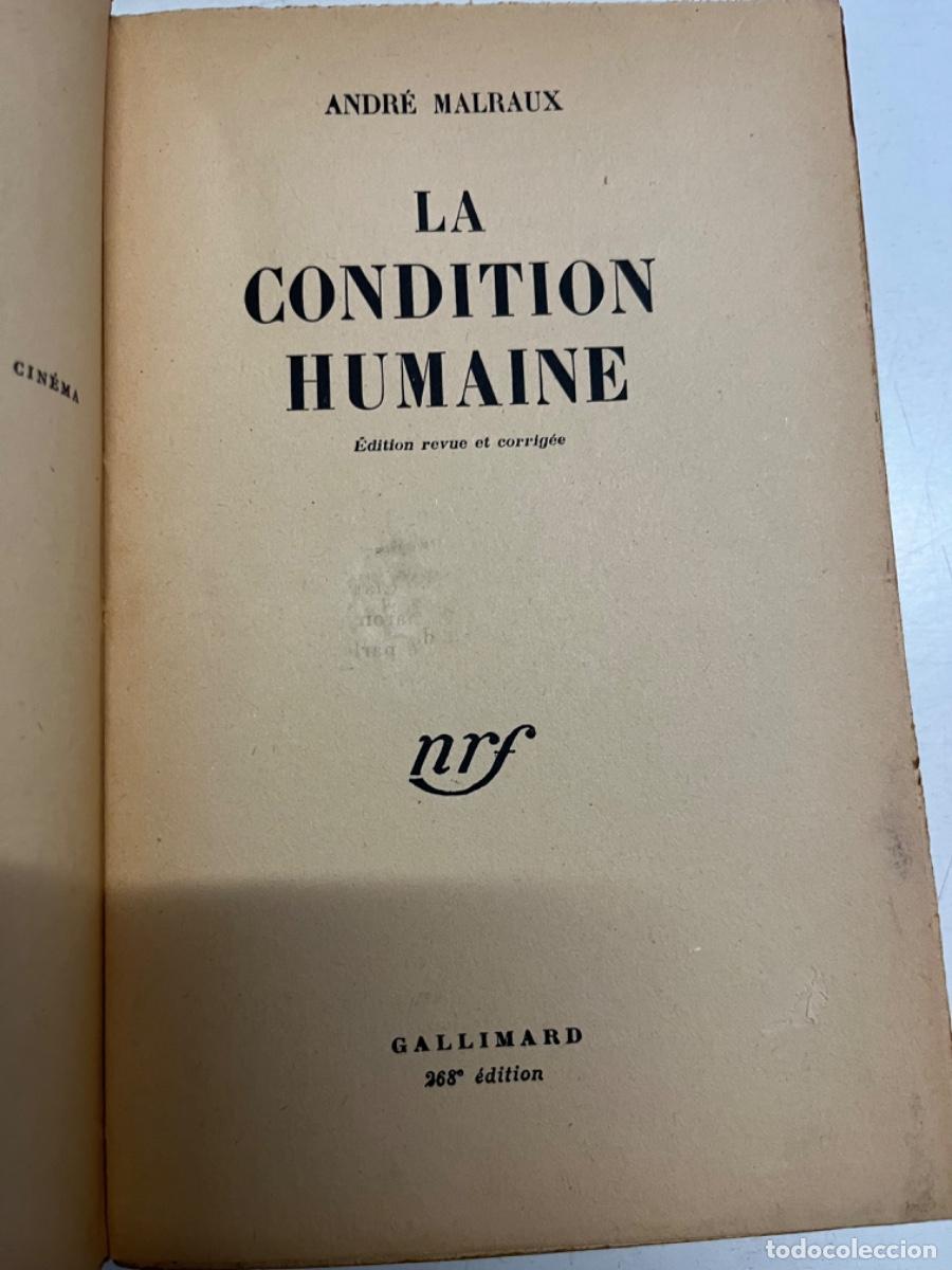Libros de segunda mano: Malraux, Andr&eacute;.- La condition humaine - Foto 3