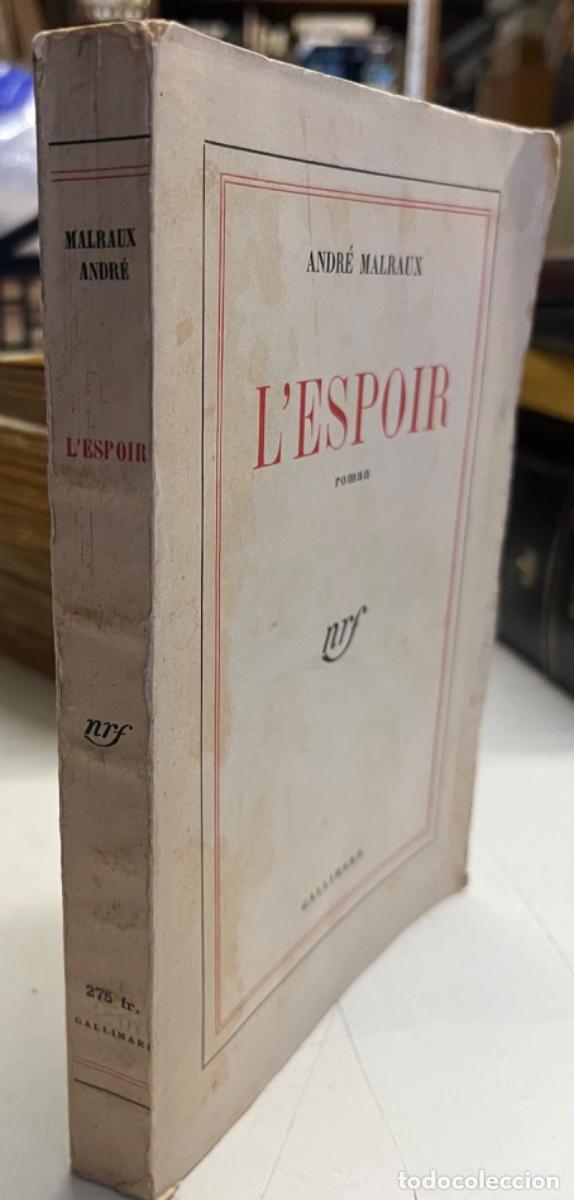 Libros de segunda mano: Malraux, Andr&eacute;.- L espoir - Foto 1