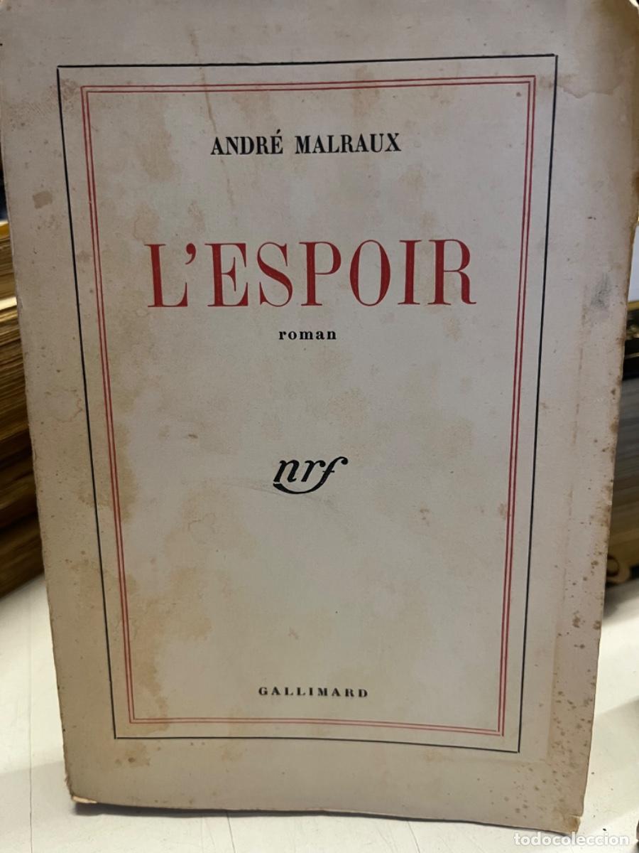 Libros de segunda mano: Malraux, Andr&eacute;.- L espoir - Foto 2
